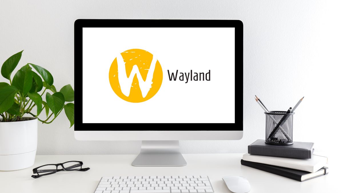 wayland